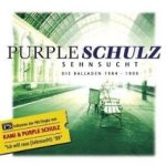 Sehnsucht (Die Balladen 1984 - 1999) - Purple Schulz