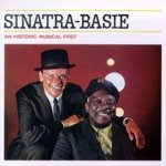 Sinatra-Basie - An Historic Musical First - {Frank Sinatra} + Count Basie + his Orchestra