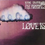 Love Is - {Eric Burdon} + the {Animals}