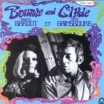 Bonnie And Clyde - {Serge Gainsbourg} + Brigitte Bardot