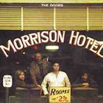 Morrison Hotel - Doors