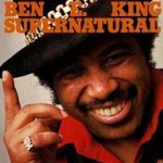 Supernatural Thing - Ben E. King