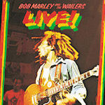 Live! - Bob Marley + the Wailers