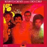 No Mystery - {Return To Forever} + {Chick Corea}
