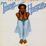 Any Way You Like It - Thelma Houston