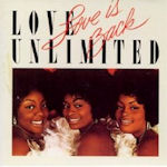 Love Is Back - Love Unlimited