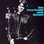 More George Thorogood And The Destoryers - {George Thorogood} + the Destroyers