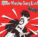 Spider Murphy Gang live! - Spider Murphy Gang