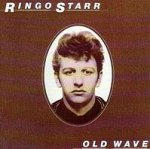 Old Wave - Ringo Starr