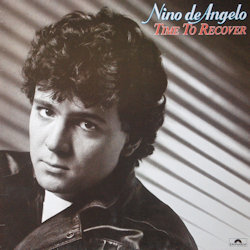 Time To Recover - Nino de Angelo