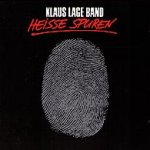 Heie Spuren - Klaus Lage Band