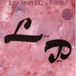 LP - Peter Kent + Luisa Fernandez