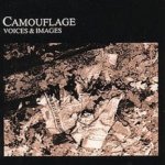 Voices And Images - Camouflage