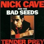 Tender Prey  - {Nick Cave} + the Bad Seeds