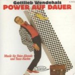 Power auf Dauer - Gottlieb Wendehals