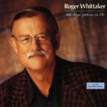Alle Wege fhren zu Dir - Roger Whittaker