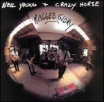 Ragged Glory - {Neil Young} + {Crazy Horse}