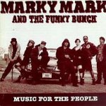 Music For The People - Marky Mark + the Funky Bunch