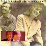 Frances Black + Kieran Goss - Kieran Goss + Frances Black