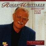 Sehnsucht nach Liebe - Roger Whittaker