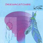 Dreamcatcher - Ian Gillan