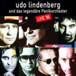 Live 1996 - {Udo Lindenberg} + das legendre Panikorchester