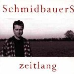 Zeitlang - {Schmidbauer}S.