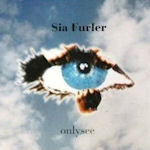 Onlysee - {Sia} Furler