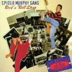 Keine Lust auf schlechte Zeiten - Spider Murphy Gang