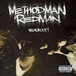 Blackout! - {Method Man} + {Redman}