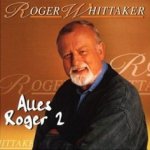Alles Roger 2 - Roger Whittaker