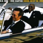 Riding With The King - {Eric Clapton} + B.B. King
