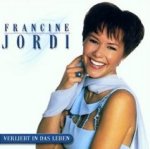 Verliebt in das Leben - Francine Jordi
