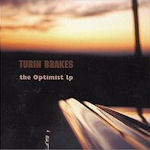 The Optimist LP - Turin Brakes
