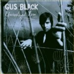 Uncivilized Love - Gus Black