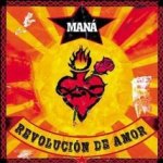 Revolucion de amor - Mana