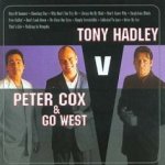Tony Hadley vs. Peter Cox + Go West - {Tony Hadley} + Peter Cox + {Go West}