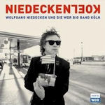 Niedecken Kln - {Wolfgang Niedecken} + WDR Big Bamd