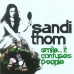 Smile... It Confuses People - Sandi Thom