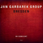 Dresden - {Jan Garbarek} Group