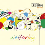 Vielfarbig - {Andreas Lebbing} + Band