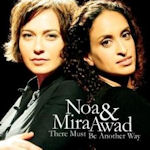 There Must Be Another Way - {Noa} + Mira Awad