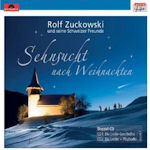 Sehnsucht nach Weihnachten - {Rolf Zuckowski} und seine Schweizer Freunde