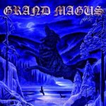 Hammer Of The North - Grand Magus