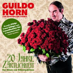 20 Jahre Zrtlichkeit - Das Album zum Bhnenjubilum - {Guildo Horn} + die Orthopdischen Strmpfe
