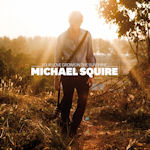 Your Love Grows In The Sunshine - Michael Squire