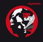 You Say, We Say - Royseven