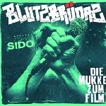 Blutzbrdaz - Die Mukke zum Film (Soundtrack) - Sido