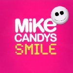 Smile - Mike Candys