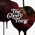 The Cherry Thing - {Neneh Cherry} + the Thing